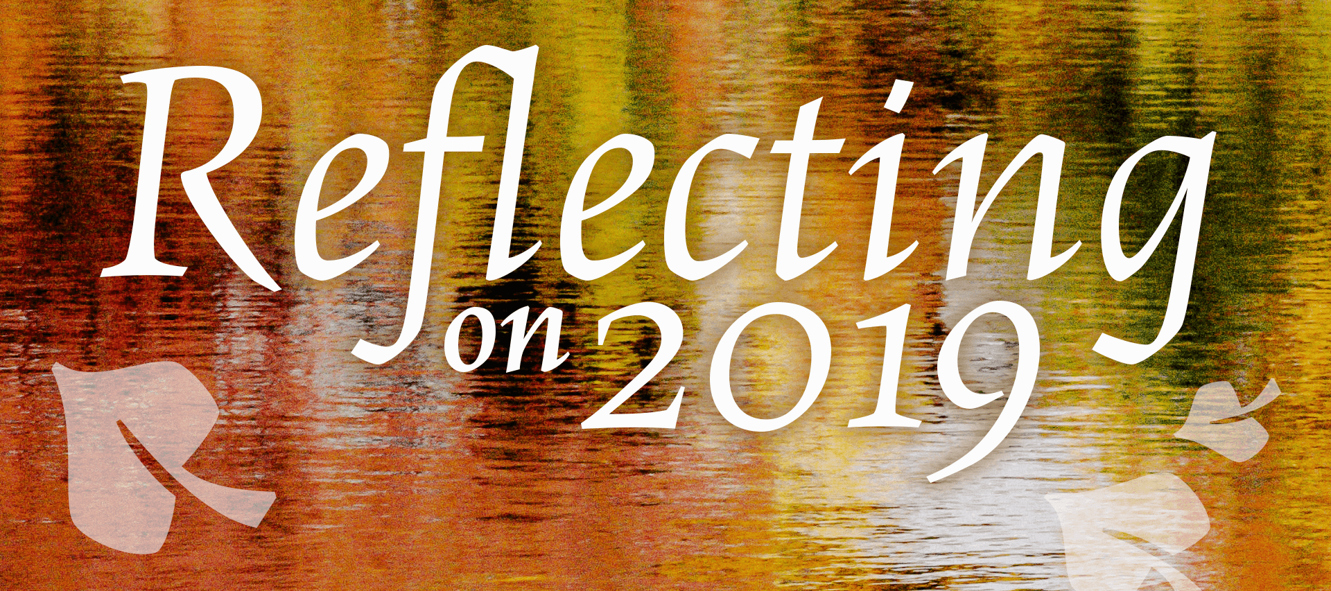 Reflecting on 2019
